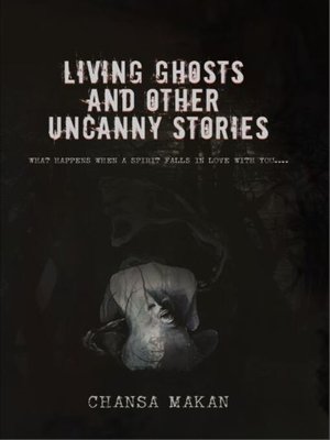cover image of Living Ghost and Other Uncanny Stories